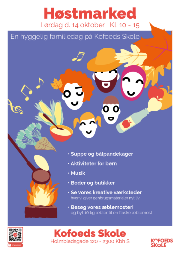 Plakat for Høstmarked på Kofoeds Skole 2022, der afholdes lørdag d. 15. oktober på Nyrnberggade 1, 2300 København S.